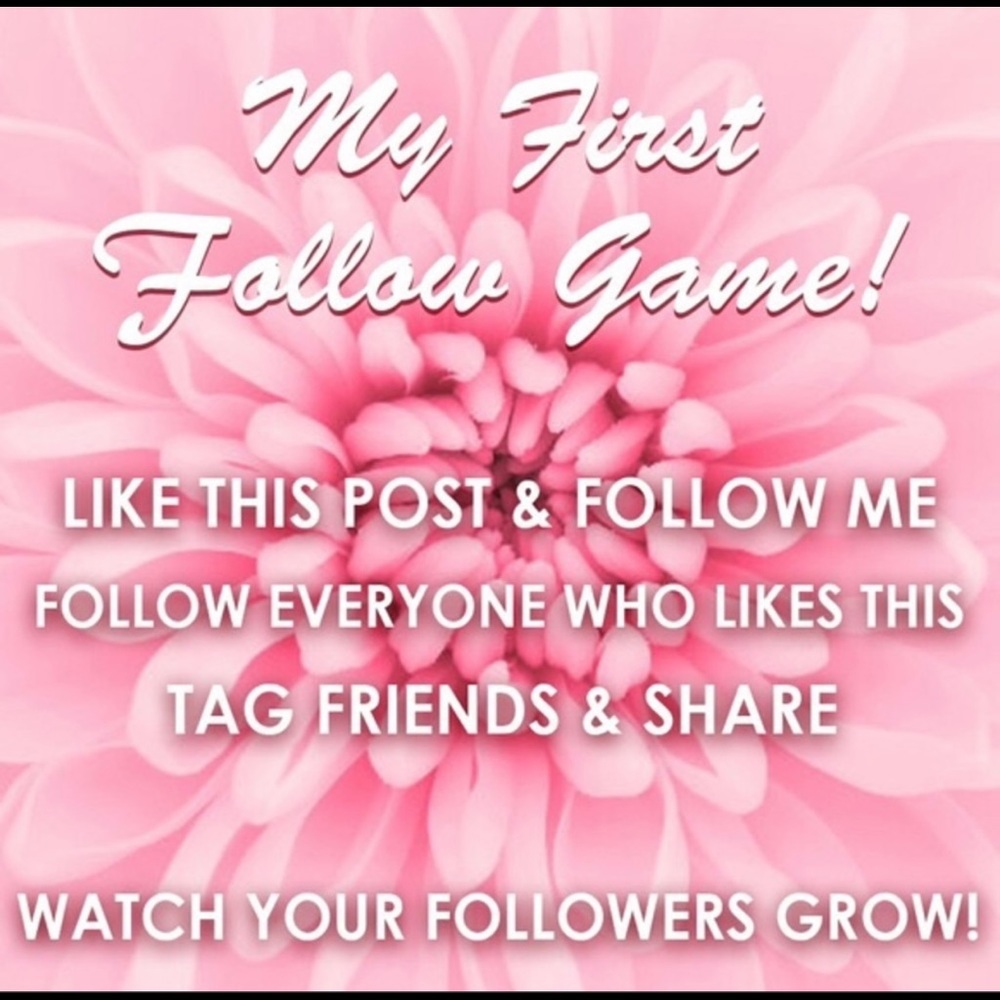 My first follow game!!! Yay!!! Please like, follow and share so we can all grow!
